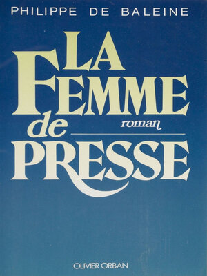 cover image of La Femme de presse
